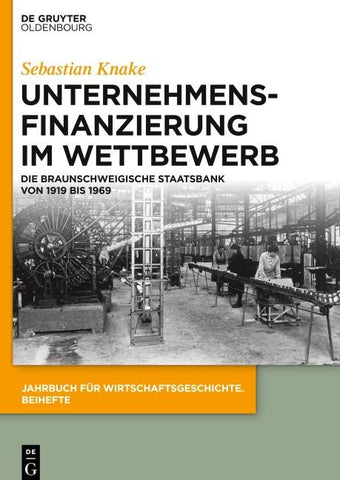 Unternehmensfinanzierung im Wettbewerb
