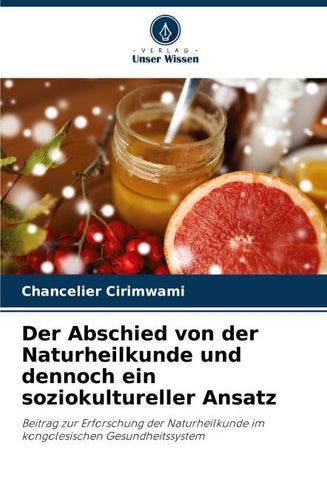 Der Abschied von der Naturheilkunde und dennoch ein soziokultureller Ansatz