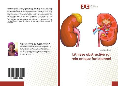 Lithiase obstructive sur rein unique fonctionnel