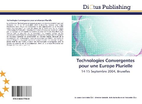 Technologies Convergentes pour une Europe Plurielle
