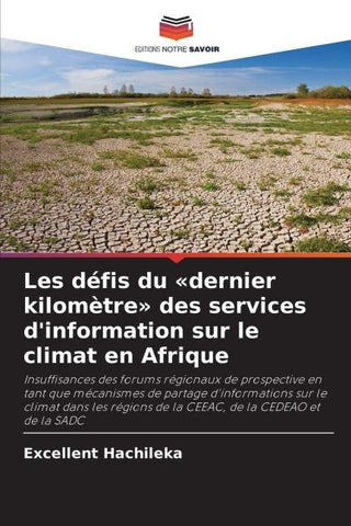 Les défis du 'dernier kilomètre' des services d'information sur le climat en Afrique