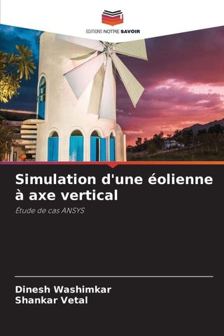 Simulation d'une éolienne à axe vertical