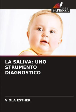 LA SALIVA: UNO STRUMENTO DIAGNOSTICO