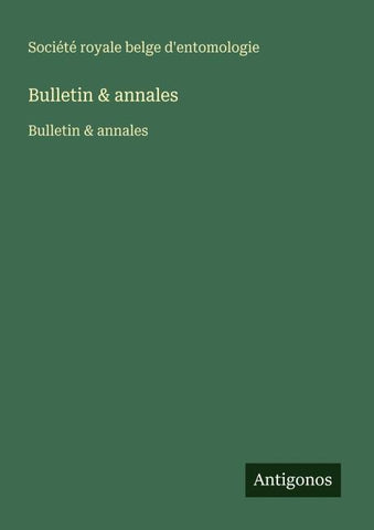 Bulletin & annales