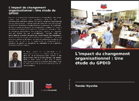 L'impact du changement organisationnel : Une étude du GPDID