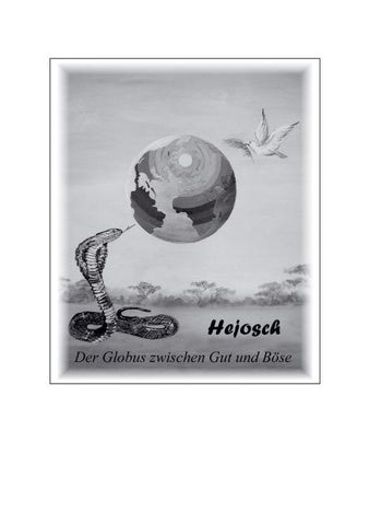 Der Globus zwischen Gut und Böse