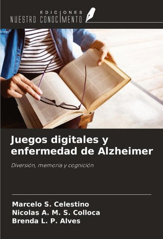 Juegos digitales y enfermedad de Alzheimer