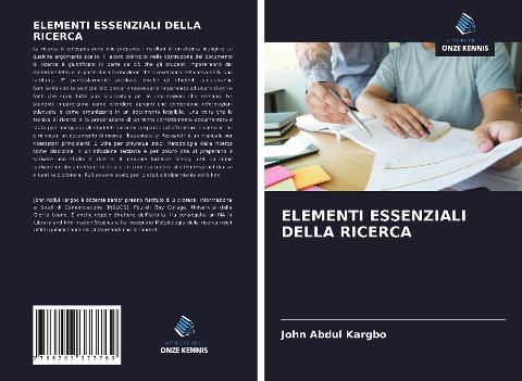 ELEMENTI ESSENZIALI DELLA RICERCA