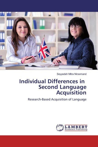 Individual Differences in Second Language Acquisition