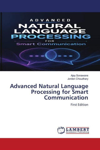 Advanced Natural Language Processing for Smart Communication