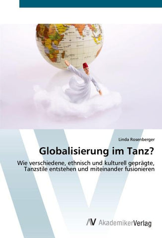 Globalisierung im Tanz?