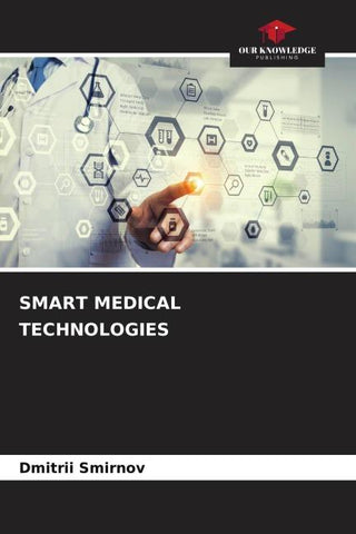 SMART MEDICAL TECHNOLOGIES