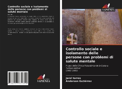 Controllo sociale e isolamento delle persone con problemi di salute mentale