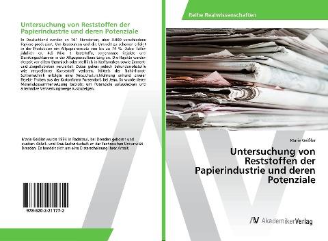 Untersuchung von Reststoffen der Papierindustrie und deren Potenziale