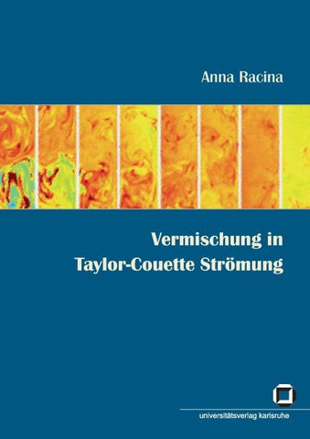 Vermischung in Taylor-Couette Strömung