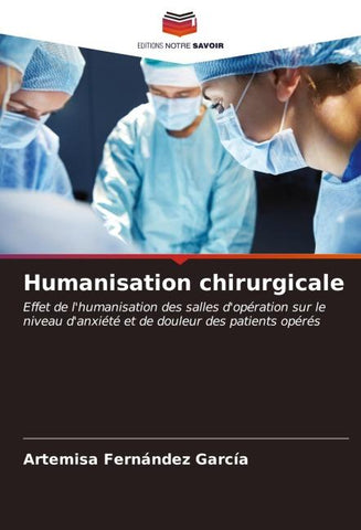 Humanisation chirurgicale