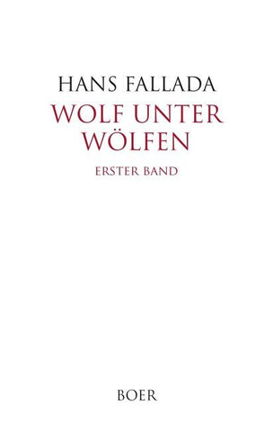 Wolf unter Wölfen Band 1