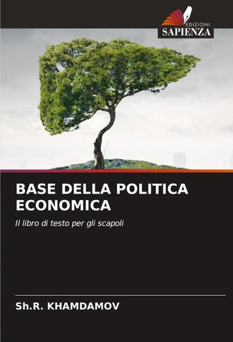 BASE DELLA POLITICA ECONOMICA