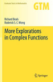 More Explorations in Complex Functions