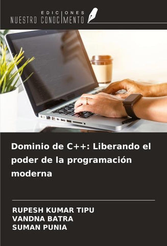 Dominio de C++: Liberando el poder de la programación moderna