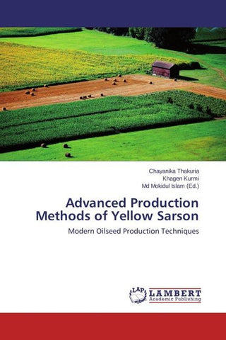 Advanced Production Methods of Yellow Sarson