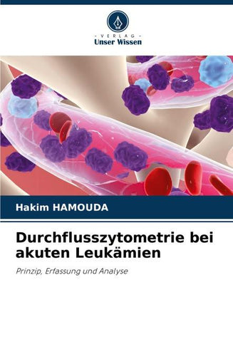 Durchflusszytometrie bei akuten Leukämien