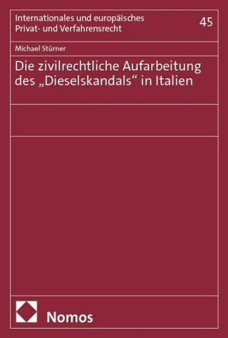 Die zivilrechtliche Aufarbeitung des „Dieselskandals“ in Italien