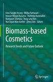 Biomass-based Cosmetics