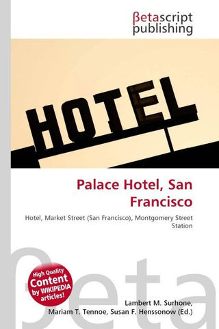 Palace Hotel, San Francisco