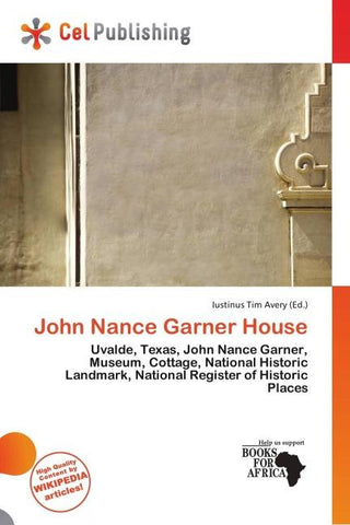 John Nance Garner House