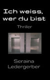 Ich weiss, wer du bist