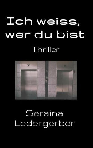 Ich weiss, wer du bist