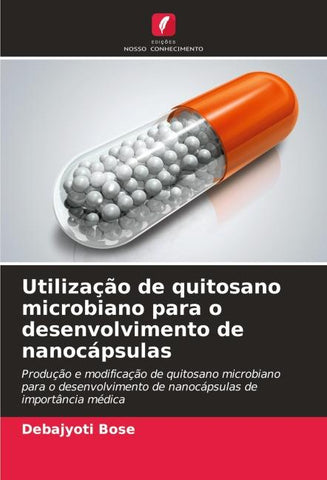 Utilização de quitosano microbiano para o desenvolvimento de nanocápsulas