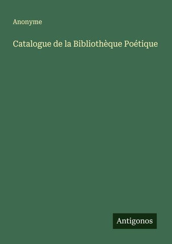 Catalogue de la Bibliothèque Poétique