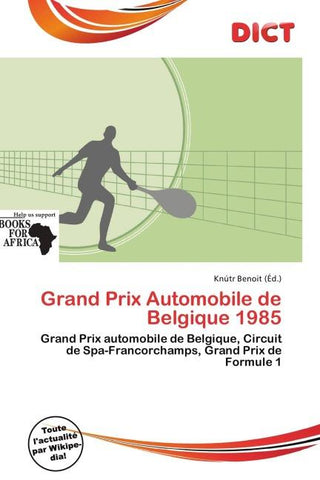 Grand Prix Automobile de Belgique 1985