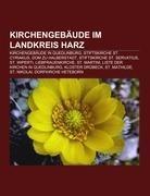 Kirchengebäude im Landkreis Harz