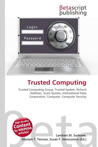Trusted Computing
