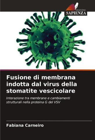 Fusione di membrana indotta dal virus della stomatite vescicolare