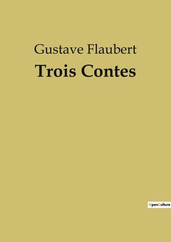 Trois Contes