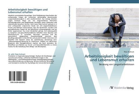 Arbeitslosigkeit bewältigen und Lebensmut erhalten