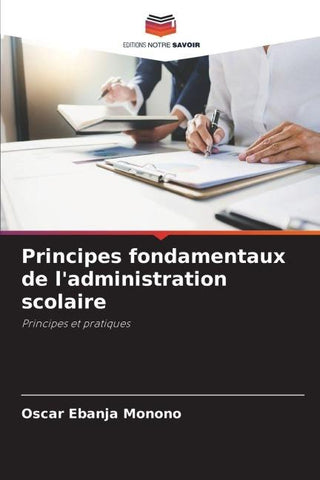 Principes fondamentaux de l'administration scolaire