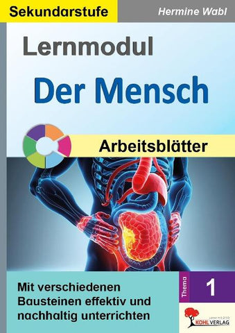 Lernmodul 1: Der Mensch / Arbeitsblätter
