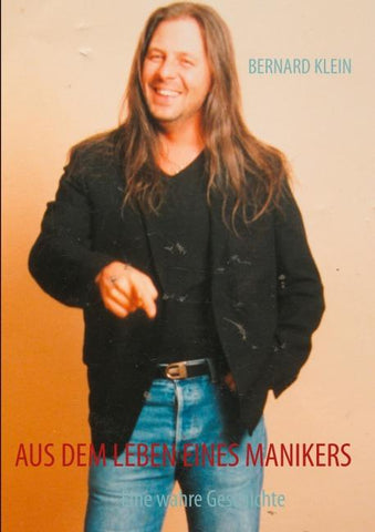 Aus dem Leben eines Manikers