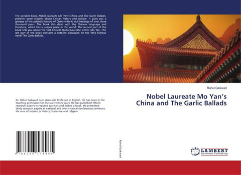 Nobel Laureate Mo Yan's China and The Garlic Ballads