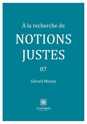 À la recherche de notions justes