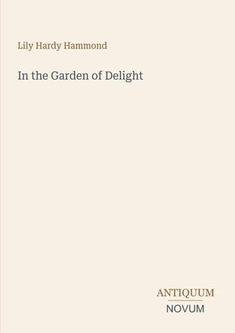 In the Garden of Delight