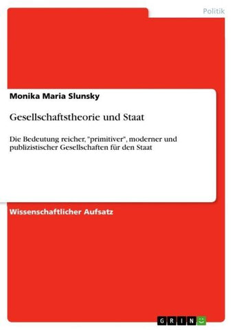 Gesellschaftstheorie und Staat
