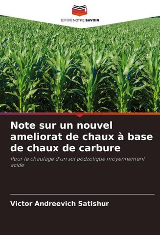 Note sur un nouvel ameliorat de chaux à base de chaux de carbure