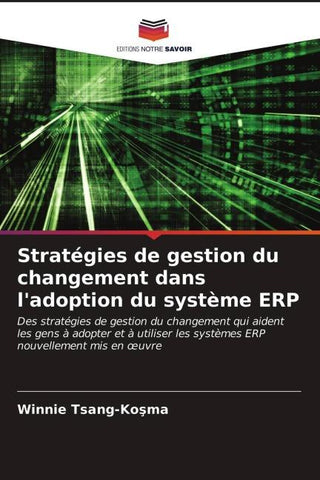 Stratégies de gestion du changement dans l'adoption du système ERP