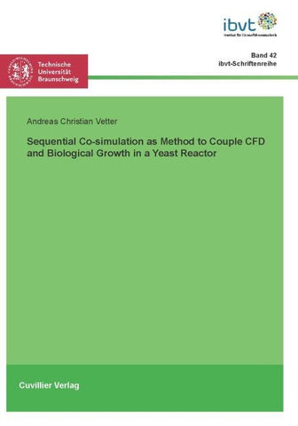 Sequential Co-simulation as Method to Couple CFD and Biological Growth in a Yeast Reactor